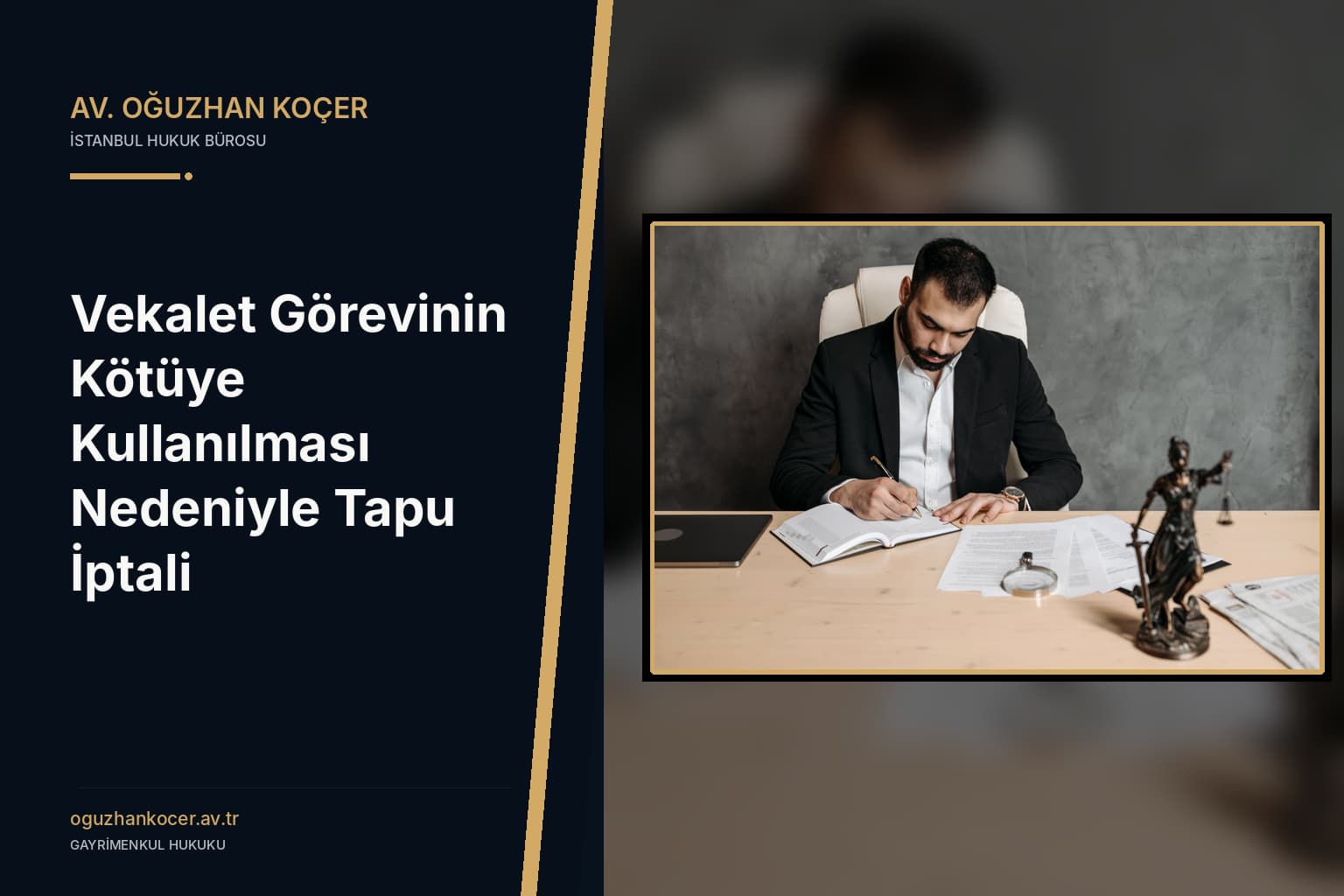Vekalet görevinin kötüye kullanılması nedeniyle tapu i̇ptali