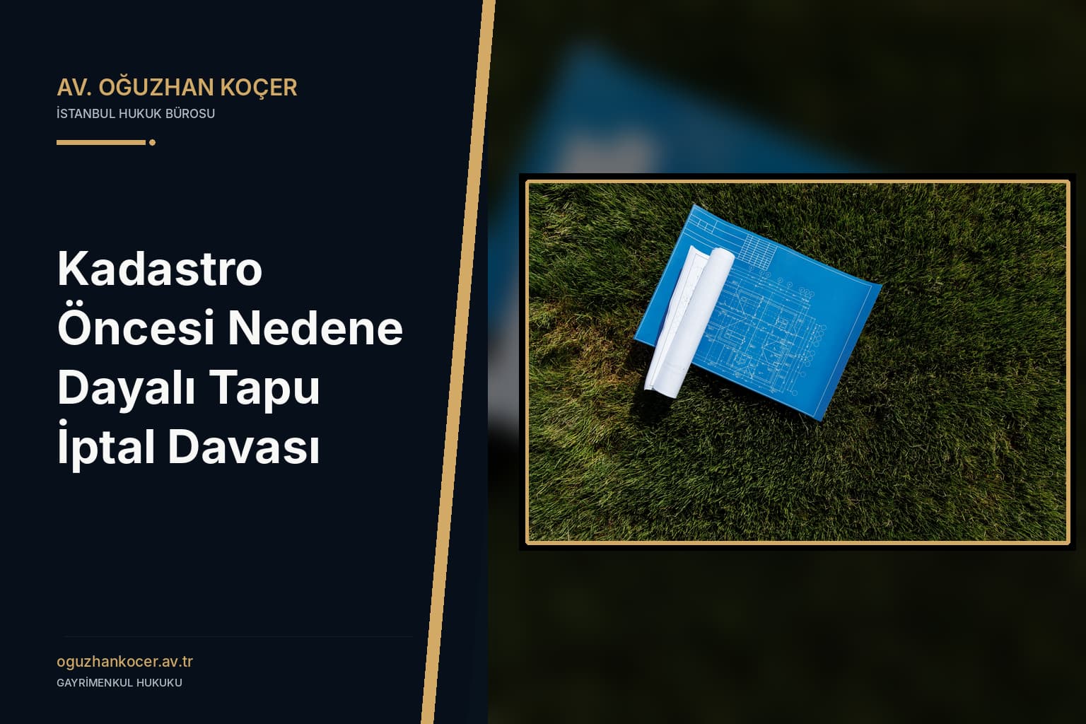 Kadastro Öncesi Nedene Dayalı Tapu İptal Davası