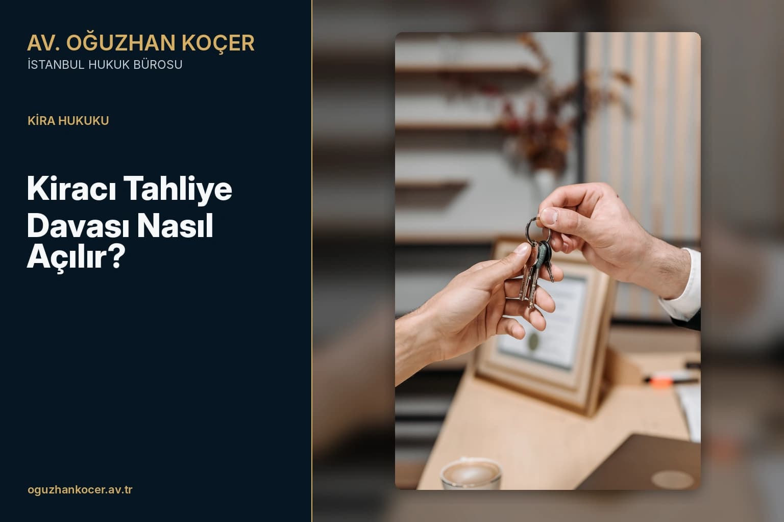 Kiracı tahliye davası nasıl açılır
